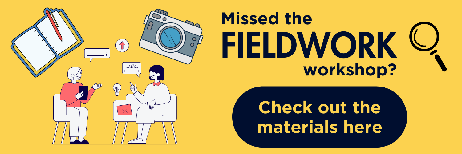 Missed the Fieldwork workshop? Check out the materials here